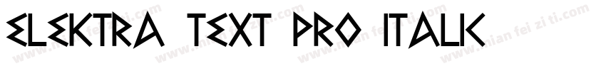 Elektra Text Pro Italic字体转换
